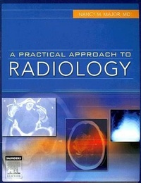 Enlarge image Cover: A Practical Approach to Radiology - Saunders