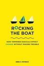 Cover: Rocking the Boat - Harvard Business Review Press