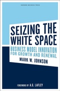 Cover: Seizing the White Space - Harvard Business Review Press