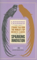 Cover: Sparking Innovation - Harvard Business Review Press