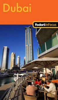 Abbildung von: Fodor's in Focus Dubai - Fodor's Travel Publications Inc.,U.S.