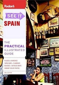 Abbildung von: Fodor's See It Spain - Fodor's Travel Publications