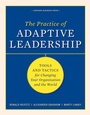 Cover: The Practice of Adaptive Leadership - Harvard Business Review Press