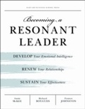 Cover: Becoming a Resonant Leader - Harvard Business Review Press