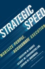Cover: Strategic Speed - Harvard Business Review Press