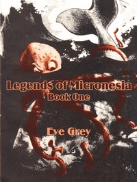 Enlarge image Cover: Legends of Micronesia (Book One) - Fredonia Books (NL)