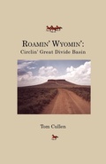 Cover: Roamin' Wyomin' - Trafford Publishing