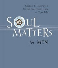 Enlarge image Cover: Soul Matters for Men - Word Publishing,US