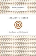 Cover: Strategic Intent - Harvard Business Review Press