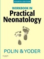 Cover: Workbook in Practical Neonatology - Saunders