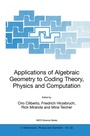Cover: Applications of Algebraic Geometry to Coding Theory, Physics and Computation - Kluwer Academic Publishers