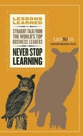 Cover: Never Stop Learning - Harvard Business Review Press