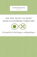 Cover: Do You Want to Keep Your Customers Forever? - Harvard Business Review Press