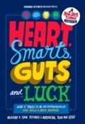 Cover: Heart, Smarts, Guts, and Luck - Harvard Business Review Press