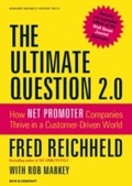 Cover: The Ultimate Question 2.0 (Revised and Expanded Edition) - Harvard Business Review Press