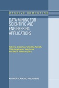 Cover: Data Mining for Scientific and Engineering Applications - Kluwer Academic Publishers