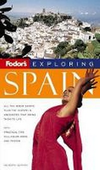 Abbildung von: Fodor's Exploring Spain, 7th Edition - Fodor's Travel Publications