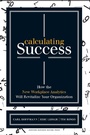 Cover: Calculating Success - Harvard Business Review Press