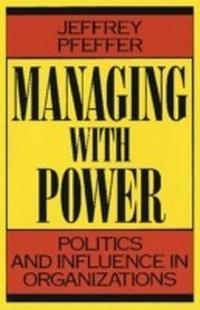 Enlarge image Cover: Managing With Power - Harvard Business Review Press