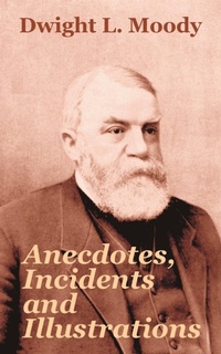 Abbildung von: Anecdotes, Incidents and Illustrations - Fredonia Books (NL)