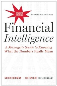 Abbildung von: Financial Intelligence, Revised Edition - Harvard Business Review Press