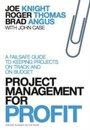 Cover: Project Management for Profit - Harvard Business Review Press