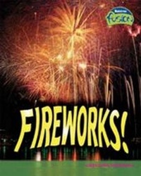 Enlarge image Cover: Fireworks - Raintree Publishers