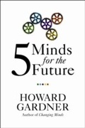 Cover: Five Minds for the Future - Harvard Business Review Press