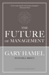 Enlarge image Cover: The Future of Management - Harvard Business Review Press