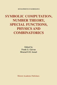 Abbildung von: Symbolic Computation, Number Theory, Special Functions, Physics and Combinatorics - Kluwer Academic Publishers