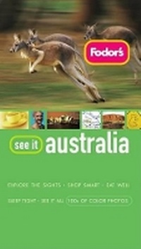 Abbildung von: Fodor's See It Australia, 2nd Edition - Fodor's Travel Publications
