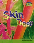 Cover: Skin Deep 6pk - Raintree Publishers
