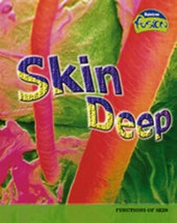 Enlarge image Cover: Skin Deep 6pk - Raintree Publishers