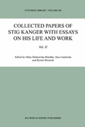 Cover: Collected Papers of Stig Kanger with Essays on his Life and Work Volume II - Kluwer Academic Publishers