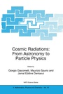 Cover: Cosmic Radiations: From Astronomy to Particle Physics - Kluwer Academic Publishers