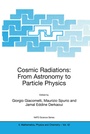 Cover: Cosmic Radiations: From Astronomy to Particle Physics - Springer