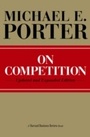 Cover: On Competition - Harvard Business Review Press