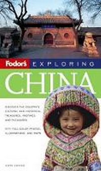 Abbildung von: Fodor's Exploring China - Fodor's Travel Publications