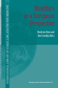 Enlarge image Cover: Bioethics in a European Perspective - Springer