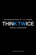 Cover: Think Twice - Harvard Business Review Press
