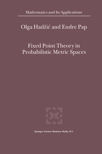 Abbildung von: Fixed Point Theory in Probabilistic Metric Spaces - Springer