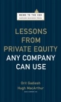 Cover: Lessons from Private Equity Any Company Can Use - Harvard Business Review Press