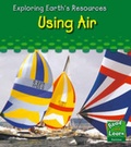 Cover: Using air - Raintree Publishers