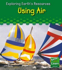 Enlarge image Cover: Using air - Raintree Publishers
