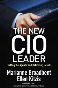Enlarge image Cover: The New CIO Leader - Harvard Business Review Press