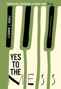 Enlarge image Cover: Yes to the Mess - Harvard Business Review Press