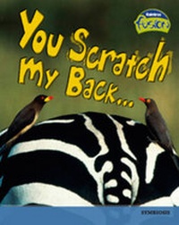 Enlarge image Cover: You Scratch My Back? - Raintree