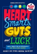 Cover: Heart, Smarts, Guts, and Luck - Harvard Business Review Press