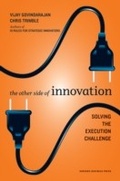 Cover: The Other Side of Innovation - Harvard Business Review Press