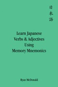 Cover: Learn Japanese Verbs and Adjectives Using Memory Mnemonics